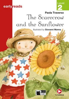 Traverso |  The Scarecrow and the Sunflower. Book + App | Buch |  Sack Fachmedien