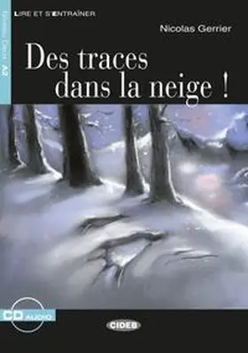 Gerrier |  Des traces dans la neige ! | Buch |  Sack Fachmedien