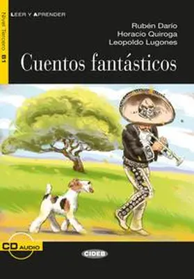 Darío / Lugones / Quiroga |  Cuentos fantásticos | Buch |  Sack Fachmedien