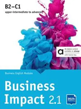 Ashford / Humphreys / Kirstein |  Business Impact 2.1 B2-C1 - Hybrid Edition allango | Buch |  Sack Fachmedien