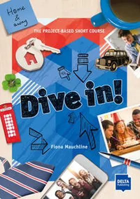 Mauchline |  Dive in! Home and away | Buch |  Sack Fachmedien