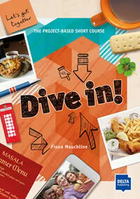 Mauchline |  Dive in! Let’s get together | Buch |  Sack Fachmedien