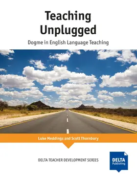 Meddings / Thornbury |  Teaching Unplugged | Buch |  Sack Fachmedien