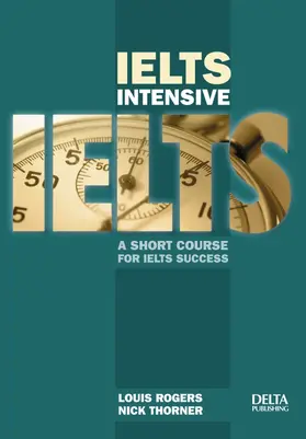 Rogers |  IELTS Intensive. Book + CD-ROM | Buch |  Sack Fachmedien