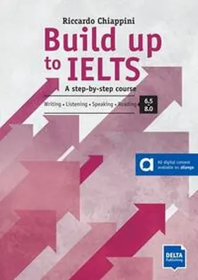 Chiappini |  Build up to IELTS - Score band 6.5-8.0 | Buch |  Sack Fachmedien