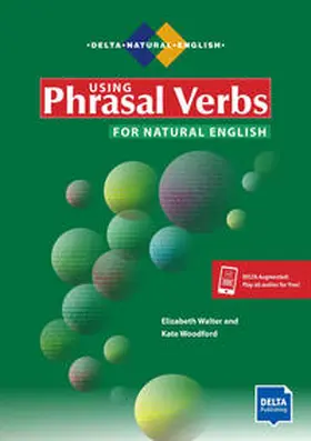 Walter / Woodford |  Using Phrasal Verbs for Natural English | Buch |  Sack Fachmedien