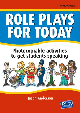Anderson |  Role Plays for Today. Book with photocopiable activites | Buch |  Sack Fachmedien
