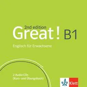  Great! B1, 2nd edition. 2 Audio-CDs | Sonstiges |  Sack Fachmedien