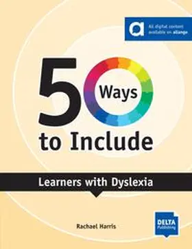 Harris |  50 Ways to Include Learners with Dyslexia | Buch |  Sack Fachmedien