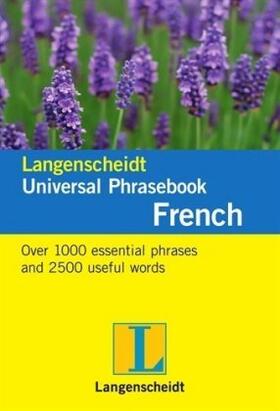 Langenscheidt | Langenscheidt Universal Phrasebook French | Buch | 978-3-12-514045-5 | sack.de