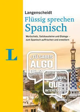 García Hernández / Wirth |  Langenscheidt Flüssig sprechen Spanisch | Buch |  Sack Fachmedien
