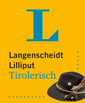  Langenscheidt Lilliput Tirolerisch | Buch |  Sack Fachmedien