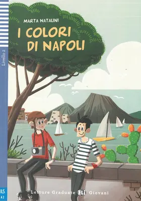 Natalini |  I colori di Napoli. Mit Audio via ELI Link-App | Buch |  Sack Fachmedien