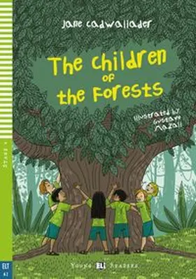 Cadwallader |  The Children of the Forests | Buch |  Sack Fachmedien