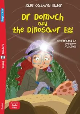 Cadwallader |  Dr Domuch and the Dinosaur Egg | Buch |  Sack Fachmedien
