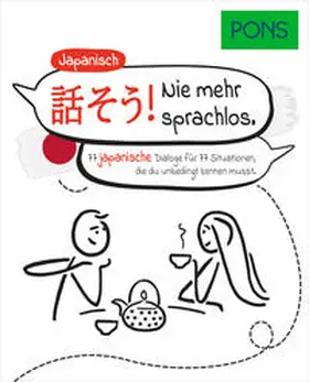 Greuet / Lasse / Wirth |  PONS Japanisch Nie mehr sprachlos | Buch |  Sack Fachmedien