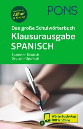  PONS Das große Schulwörterbuch Klausurausgabe Spanisch | Buch |  Sack Fachmedien