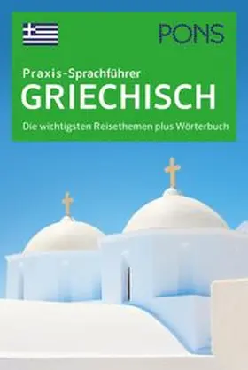  PONS Praxis-Sprachführer Griechisch | Buch |  Sack Fachmedien