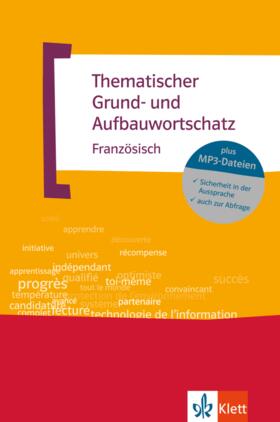 Fischer / Le Plouhinec | Thematischer Grund- und Aufbauwortschatz Französisch | Buch | 978-3-12-519516-5 | sack.de