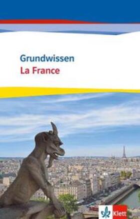 Fischer / Renaud | Grundwissen La France | Buch | 978-3-12-521006-6 | sack.de