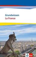 Fischer / Renaud |  Grundwissen La France | Buch |  Sack Fachmedien