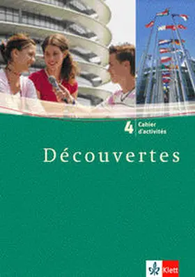  Découvertes 4. Cahier d'activités | Buch |  Sack Fachmedien