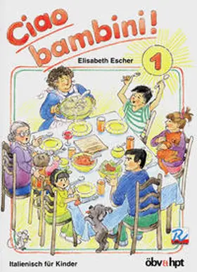 Escher |  Ciao bambini! | Buch |  Sack Fachmedien