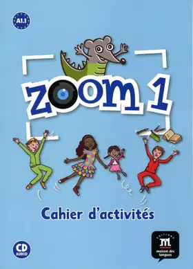  Zoom 1. Cahier d'activités A1. Buch + Audio-CD | Buch |  Sack Fachmedien