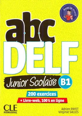  abc Delf Junior B1. Nouvelle édition. Schülerbuch + DVD + Digital | Buch |  Sack Fachmedien