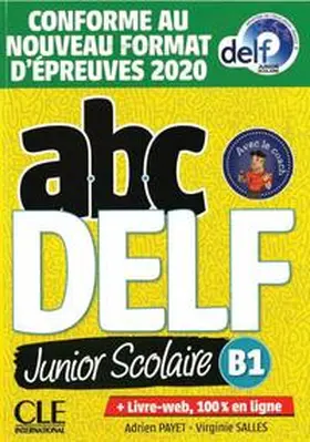 Payet / Salles |  abc DELF junior scolaire B1 | Buch |  Sack Fachmedien
