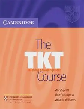 Williams / Pulverness / Spratt |  The TKT Course | Buch |  Sack Fachmedien