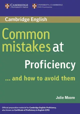 Moore |  Common Mistakes at Proficiency. Book | Buch |  Sack Fachmedien