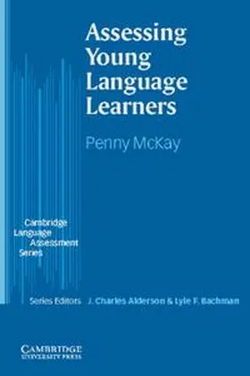 McKay |  Assessing Young Language Learners | Buch |  Sack Fachmedien