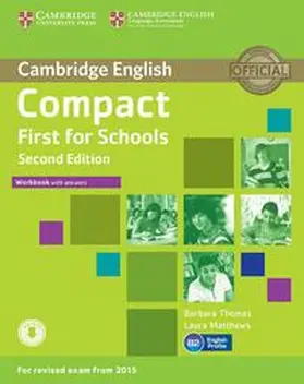 Matthews / Thomas |  Compact First for Schools | Buch |  Sack Fachmedien