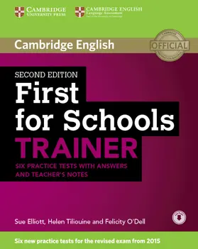 May |  First for Schools Trainer for the revised exam. Six Practice Tests with Answers, teacher's notes and downloadable audio | Buch |  Sack Fachmedien