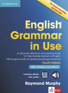 English Grammar in Use. Fourth edition. . Book with pullout grammar, answers and interactive ebook | Buch | 978-3-12-535404-3 | www.sack.de