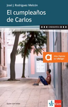 Rodríguez Melcón |  El cumpleaños de Carlos. Buch + Online-Angebot | Buch |  Sack Fachmedien