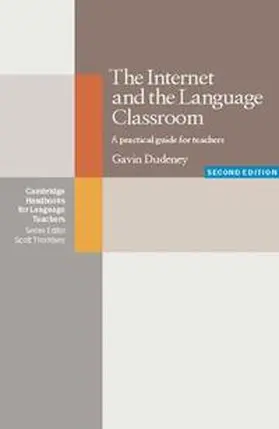 Dudeney |  The Internet and the Language Classroom 2nd Edition | Buch |  Sack Fachmedien