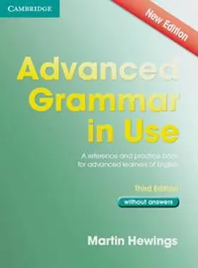Hewings |  Advanced Grammar in Use. Edition without answers | Buch |  Sack Fachmedien