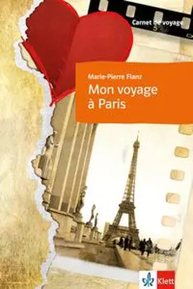 Flanz |  Mon voyage à Paris | Buch |  Sack Fachmedien