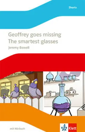 Bowell |  Geoffrey goes missing. The smartest glasses. | Buch |  Sack Fachmedien
