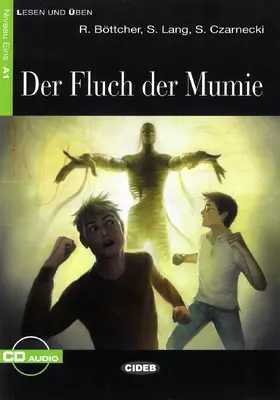 Böttcher / Lang / Salvador |  Der Fluch der Mumie. Buch und Audio-CD | Buch |  Sack Fachmedien