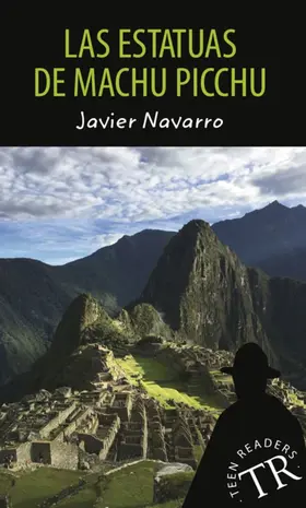 Navarro |  Las estatuas de Machu Picchu | Buch |  Sack Fachmedien