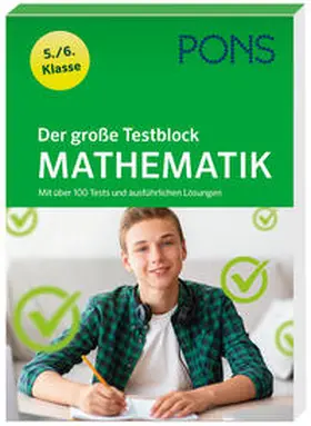 Bettner / Dinges / Homrighausen |  PONS Der große Testblock Mathematik 5./6. Klasse | Buch |  Sack Fachmedien