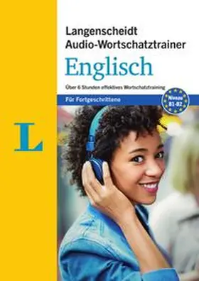 Langenscheidt |  Langenscheidt Audio-Wortschatztrainer Englisch - für Fortgeschrittene | Sonstiges |  Sack Fachmedien