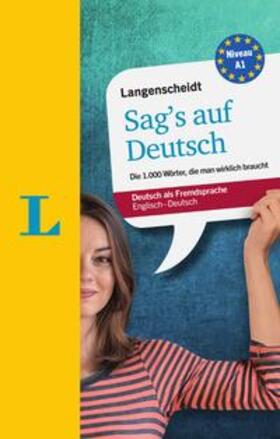 Walther / Galloway / Meraner | Langenscheidt Sag's auf Deutsch - Deutsch als Fremdsprache | Buch | 978-3-12-563195-3 | sack.de