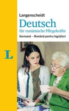 Hebborn-Brass / Langenscheidt | Langenscheidt Deutsch für rumänische Pflegekräfte - für die Kommunikation im Pflegealltag | Buch | 978-3-12-563221-9 | sack.de