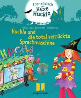 Lange / Wölk |  Huckla und die total verrückte Sprachmaschine - Buch mit Musical-CD | Buch |  Sack Fachmedien