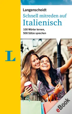 Desbalmes / Langenscheidt-Redaktion |  Schnell mitreden auf Italienisch | eBook | Sack Fachmedien