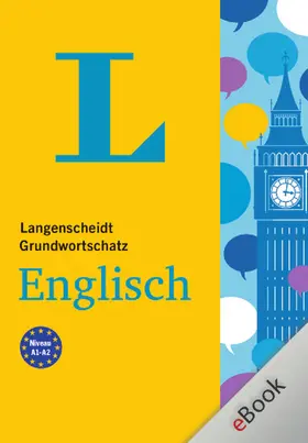 Langenscheidt-Redaktion / Langenscheidt |  Langenscheidt Grundwortschatz Englisch | eBook | Sack Fachmedien